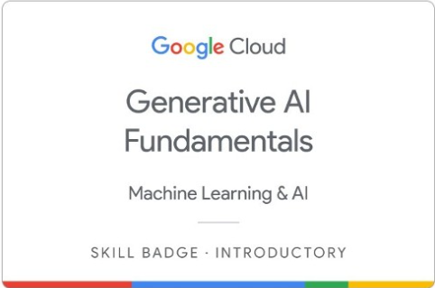 Google Cloud — Generative AI Fundamentals
